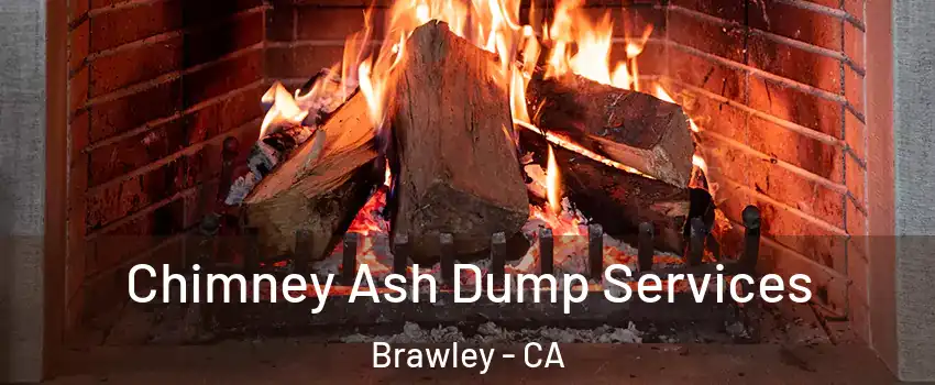  Chimney Ash Dump Services Brawley - CA
