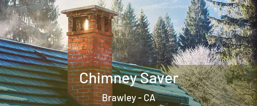  Chimney Saver Brawley - CA