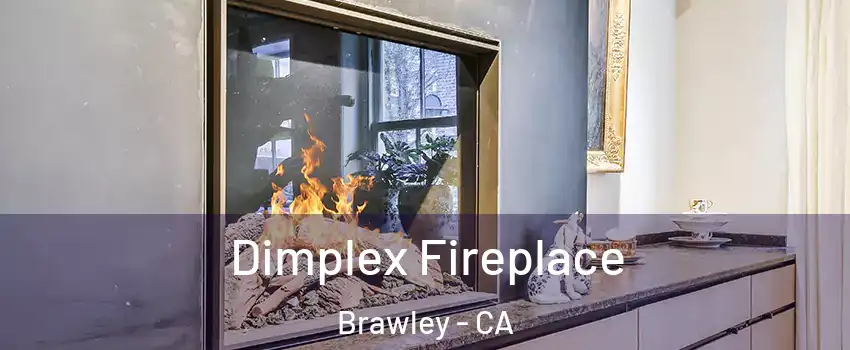  Dimplex Fireplace Brawley - CA