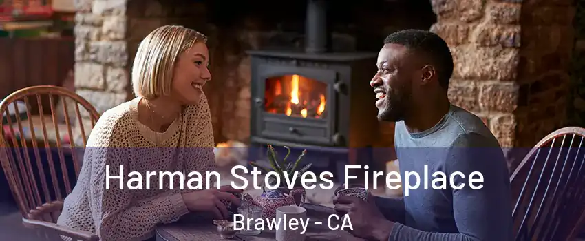  Harman Stoves Fireplace Brawley - CA